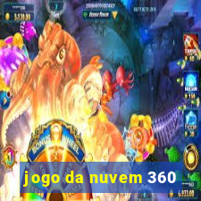 jogo da nuvem 360